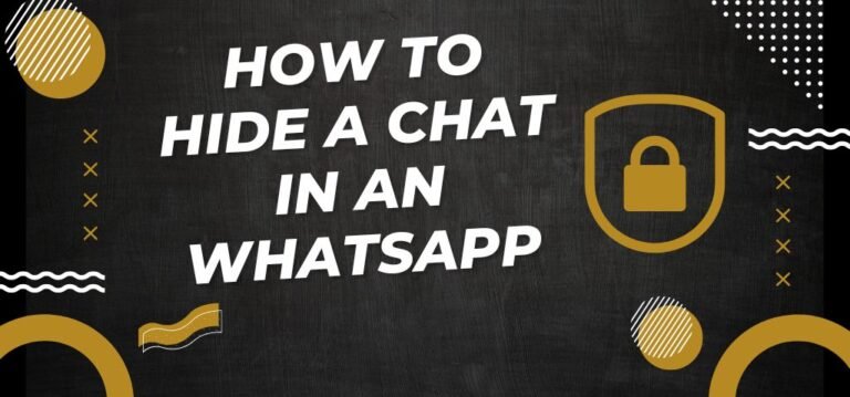 How to Hide a Chat in AN Whatsapp