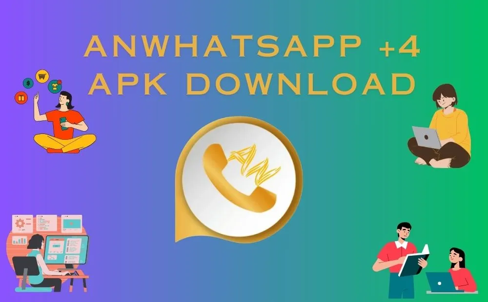 ANWhatsApp +4 Apk Download